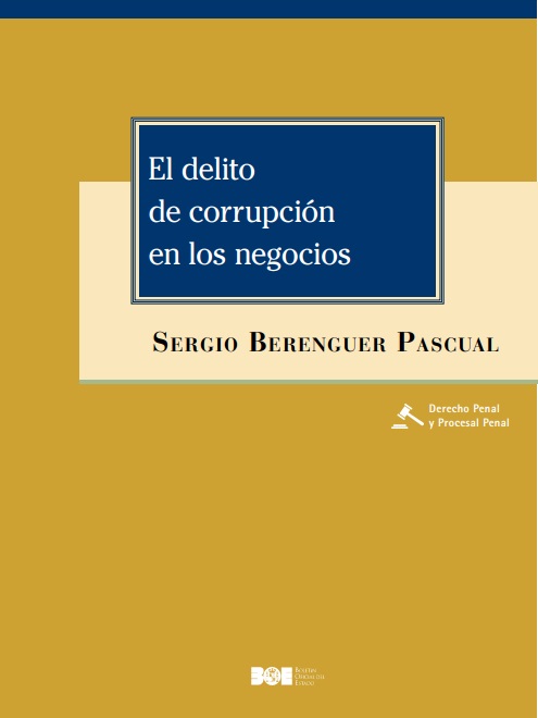 El delito de corrupción en los negocios