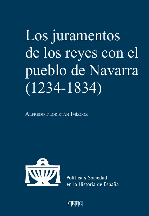 Los juramentos de los reyes con el pueblo de Navarra (1234-1834)
