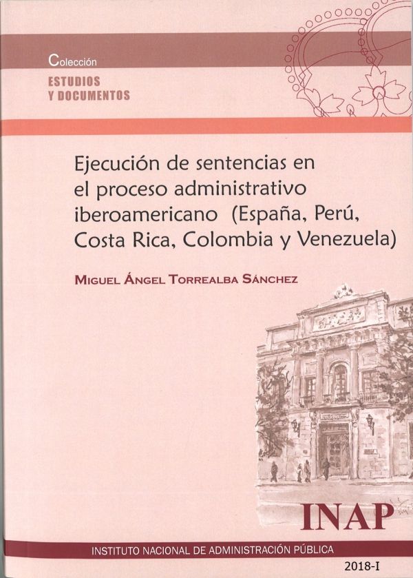 Ejecución de sentencias en el proceso administrativo iberoamericano