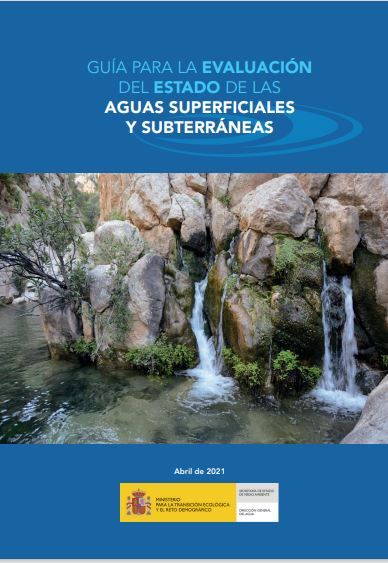 Guía para la evaluación del estado de las aguas superficiales y subterráneas