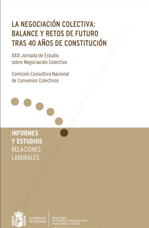 La negociación colectiva, balance y retos de futuro tras 40 años de Constitución