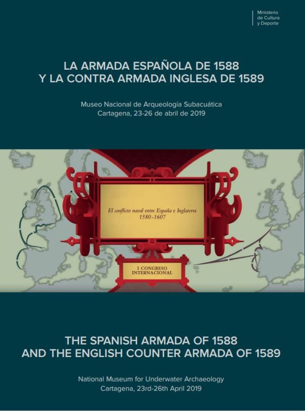 La Armada española de 1588 y la Contra Armada inglesa de 1589