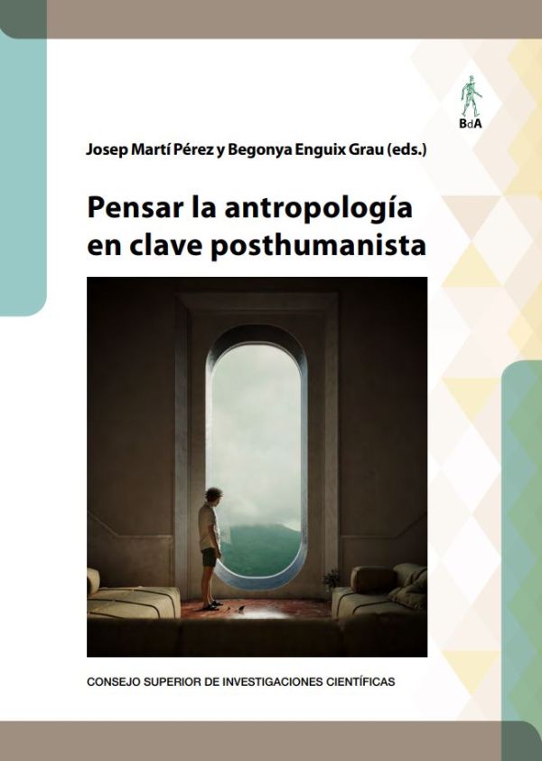 Pensar la antropología en clave posthumanista