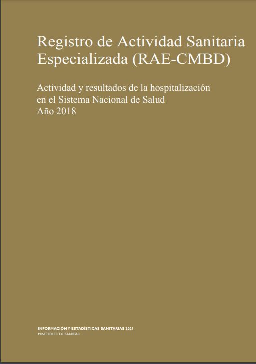 Sistemas de Información de Atención Especializada (SIAE-RAE). Informes