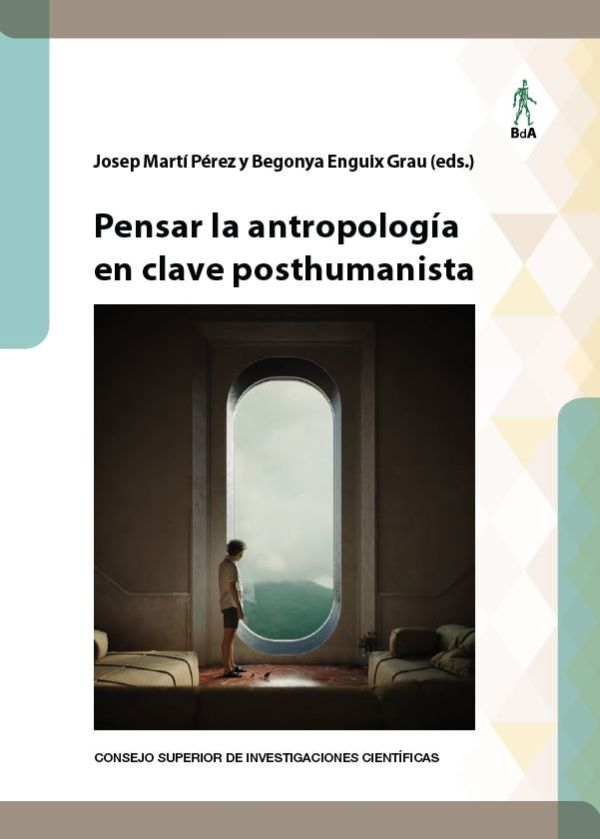 Pensar la antropología en clave posthumanista