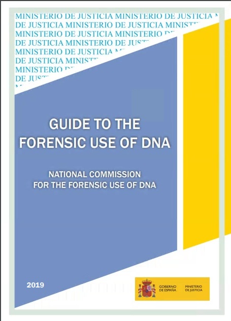 Guide to the forensic use of DNA