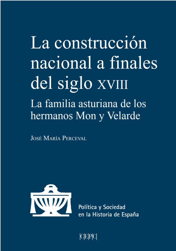 La construcción nacional a finales del siglo XVIII