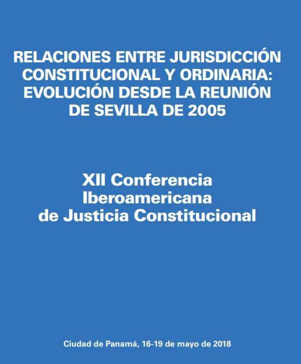 Relaciones entre jurisdicción constitucional y ordinaria