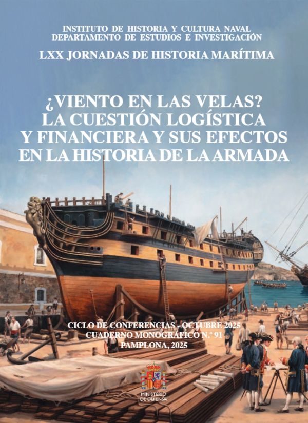 ¿Viento en las velas? La cuestión logística y financiera y sus efectos en la historia de la Armada