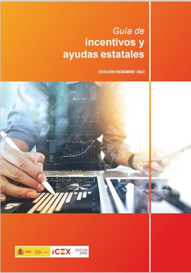Guía de incentivos y ayudas estatales en España