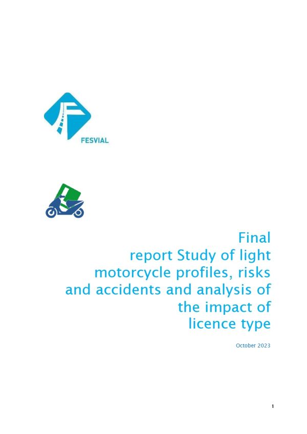 Final report study of light motorcycle profiles, risks and accidents and analysis of the impact of licence type