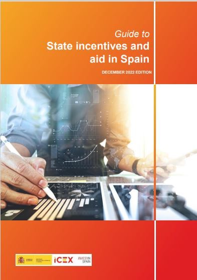 Guide to state incentives and aid in Spain