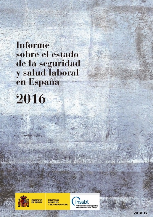 Informe sobre el estado de la seguridad y salud laboral en España