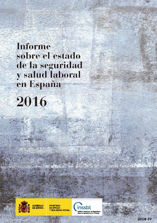 Informe sobre el estado de la seguridad y salud laboral en España