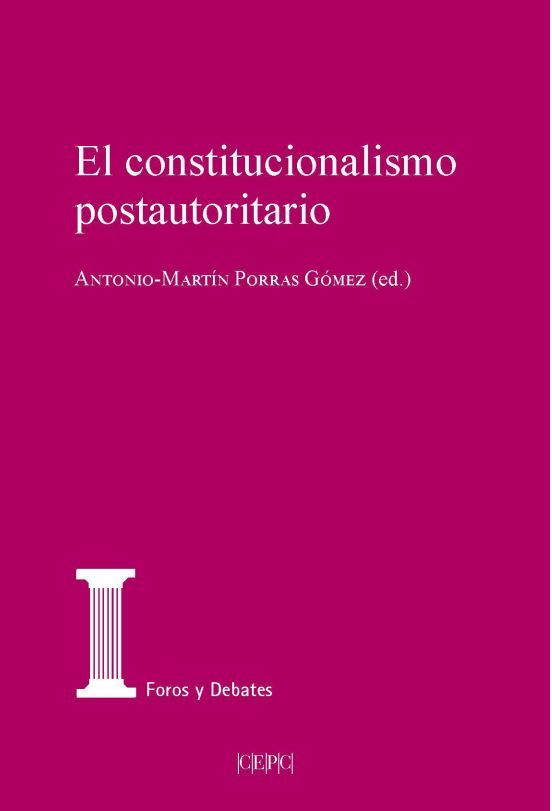 El constitucionalismo postautoritario