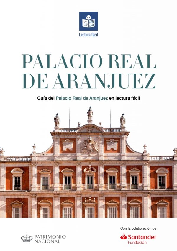 Guía del Palacio Real de Aranjuez en lectura fácil