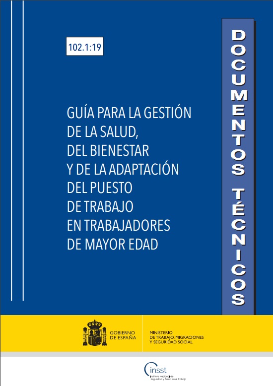 Guía de gestión de la salud, del bienestar y de la adaptación del puesto de trabajo en trabajadores de mayor edad