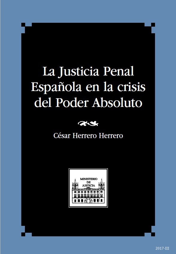 La justicia penal en la crisis del poder absoluto