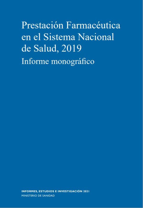 Prestación farmacéutica en el sistema nacional de salud 2019