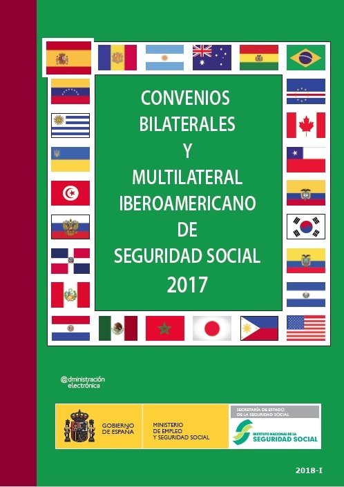 Convenios bilaterales y multilateral iberoamericano de Seguridad Social 2017
