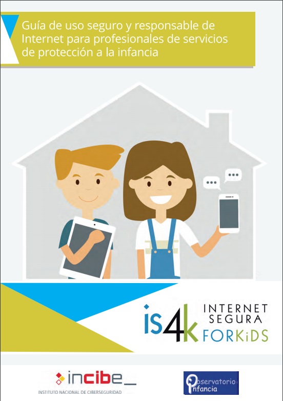 Guía de uso seguro y responsable de internet para profesionales de servicios de protección a la infancia