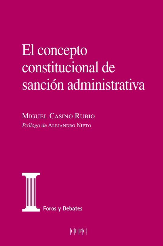El concepto constitucional de sanción administrativa