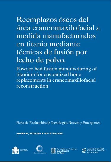 Reemplazos óseos del área craneomaxilofacial a medida manufacturados en titanio mediante técnicas de fusión por lecho de polvo