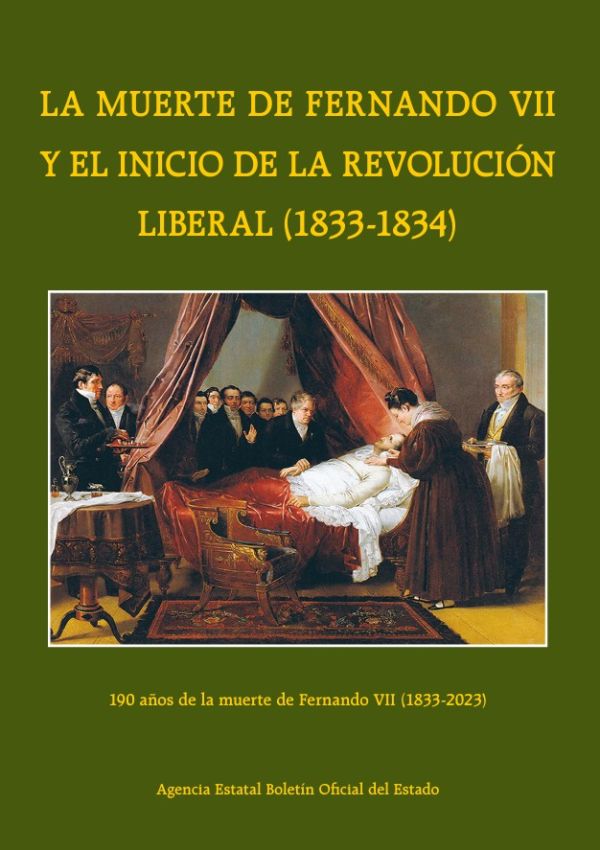 La muerte de Fernando VII y el inicio de la revolución liberal (1833-1834)