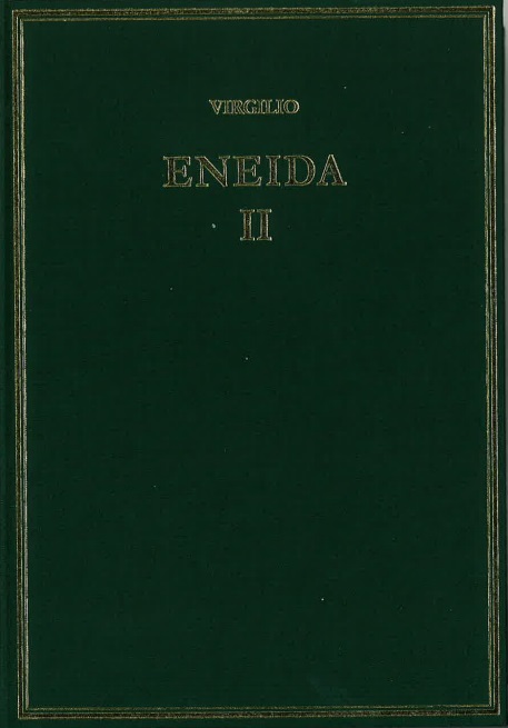 Eneida. Volumen II, (Libros IV-VI)