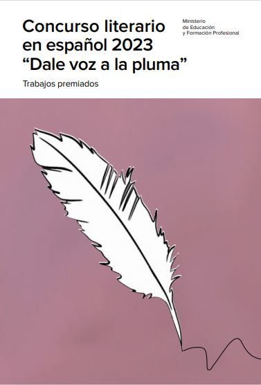 Concurso literario en español 2023 "Dale voz a la pluma"