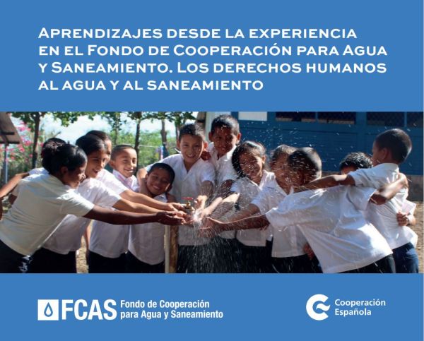Aprendizajes desde la experiencia en el Fondo de Cooperación para Agua y Saneamiento