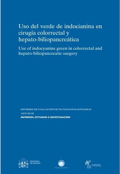 Uso del verde de indocianina en cirugía colorrectal y hepatobiliopancreática