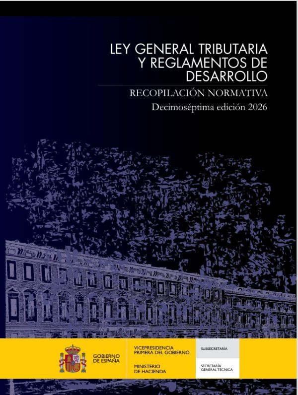 Ley General Tributaria y reglamentos de desarrollo