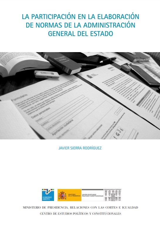 La participación en la elaboración de normas de la Administración General del Estado