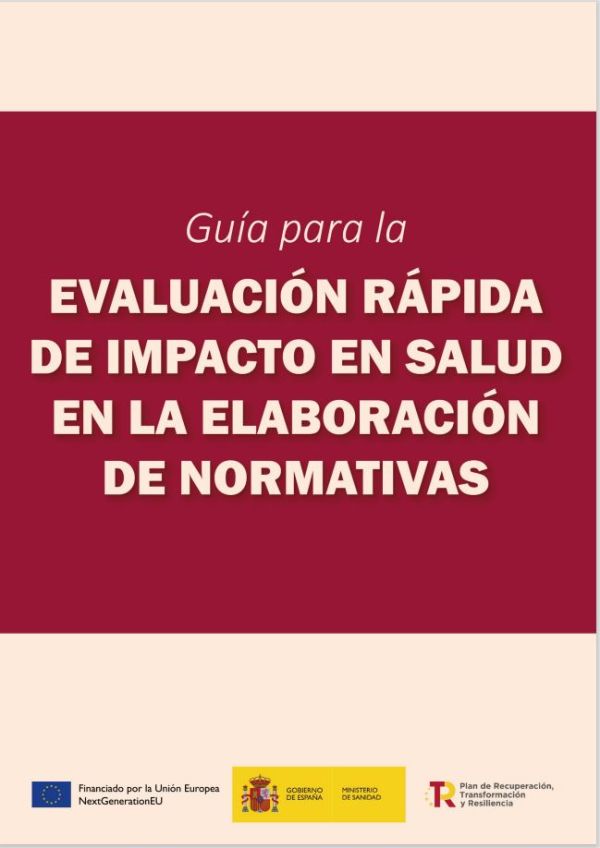 Guía para la evaluación rápida de impacto en salud en la elaboración de normativas