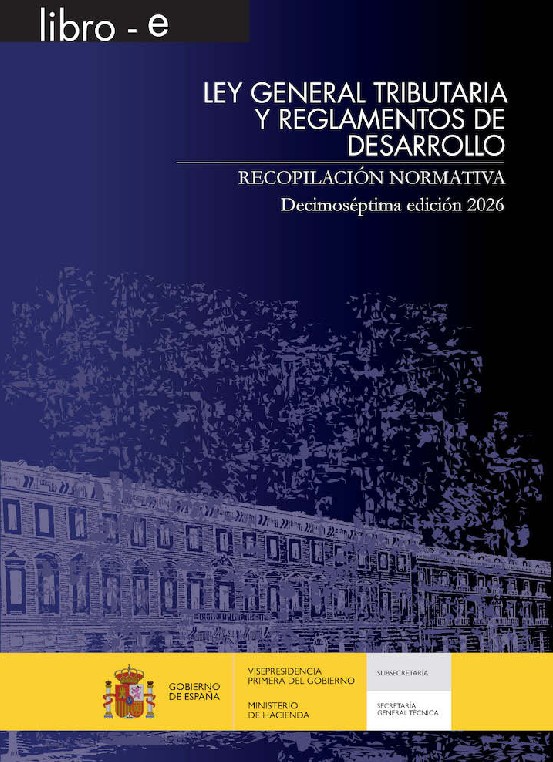Ley General Tributaria y reglamentos de desarrollo