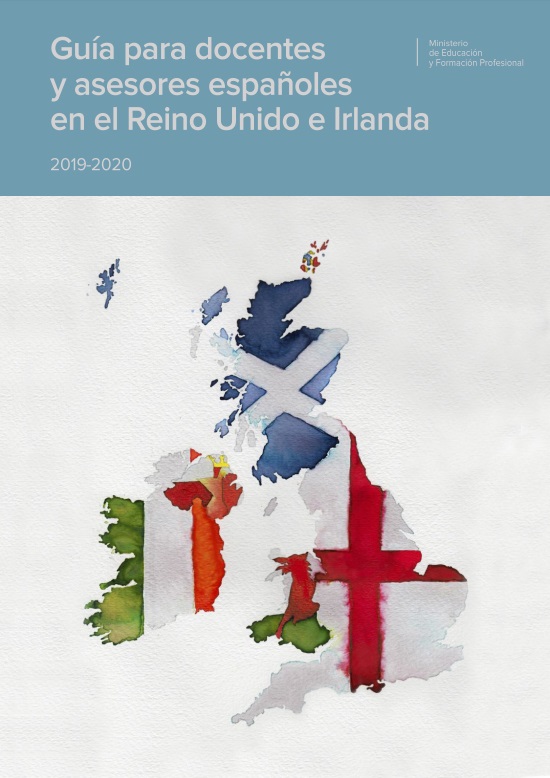 Guía para docentes y asesores españoles en el Reino Unido e Irlanda 2019-2020