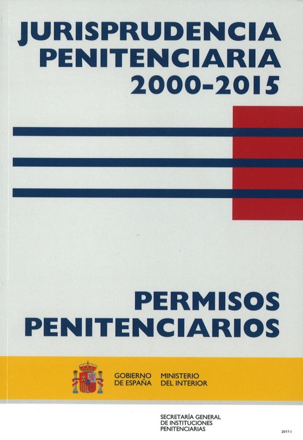 Jurisprudencia penitenciaria 2000-2015