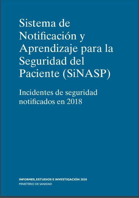 Sistema de notificación y aprendizaje para la seguridad del paciente (SINASP)