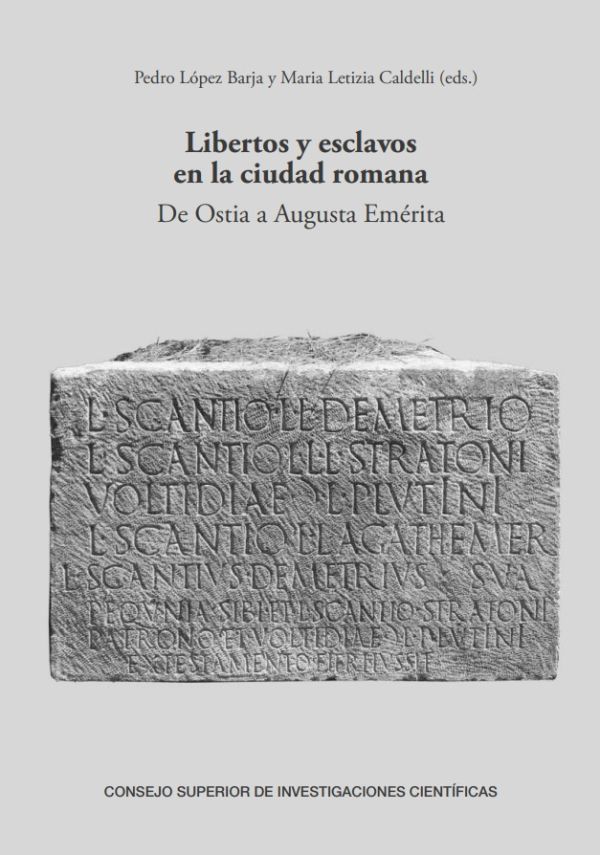 Libertos y esclavos en la ciudad romana