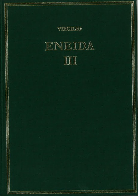 Eneida. Volumen III, (Libros VII-IX)