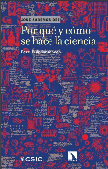 ¿Por qué y cómo se hace la ciencia?