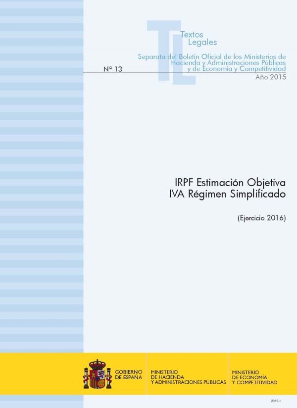 IRPF estimación objetiva ; IVA régimen simplificado