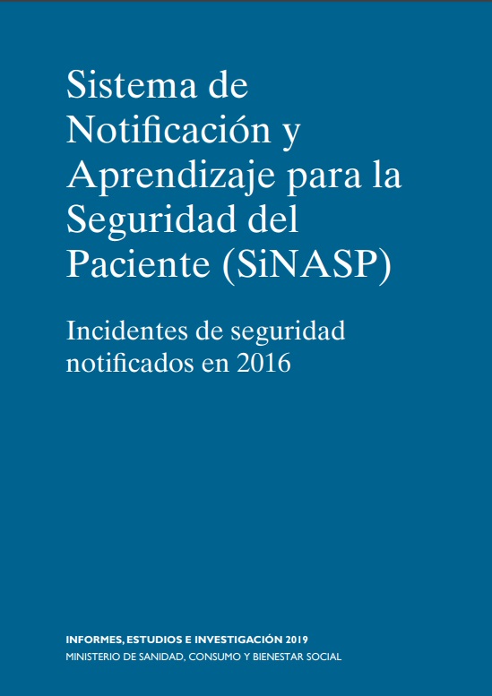 Sistema de Notificación y Aprendizaje para la Seguridad del Paciente (SiNASP)