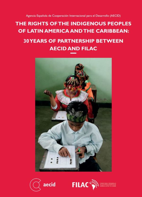 The rights of the indigenous peoples of Latin America and the Caribbean