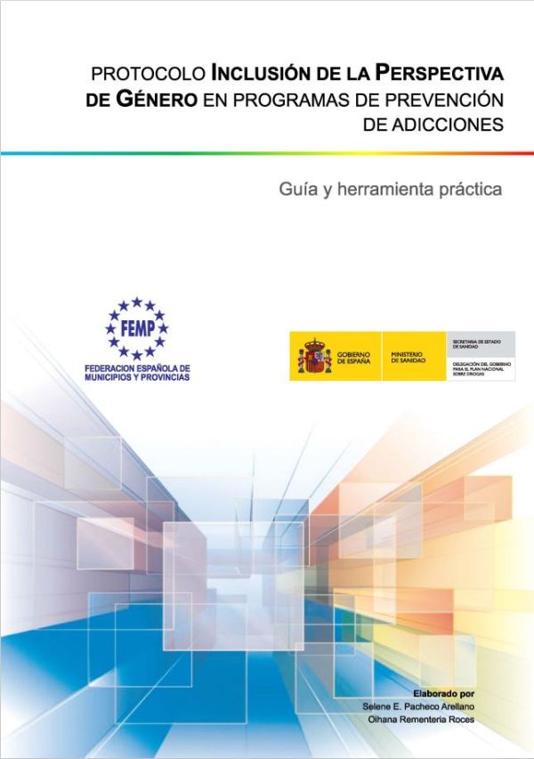 Protocolo de inclusión de la perspectiva de género en programas de prevención de adicciones