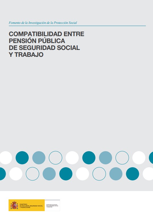 Compatibilidad entre pensión pública de Seguridad Social y trabajo