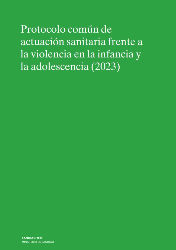 Protocolo común de actuación sanitaria frente a la violencia en la infancia y adolescencia (2023)