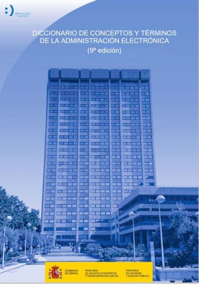 Diccionario de conceptos y términos de la Administración Electrónica
