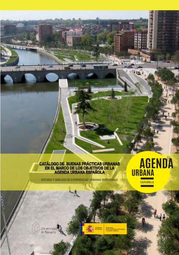 Catálogo de buenas prácticas urbanas en el marco de los objetivos de la Agenda Urbana Española
